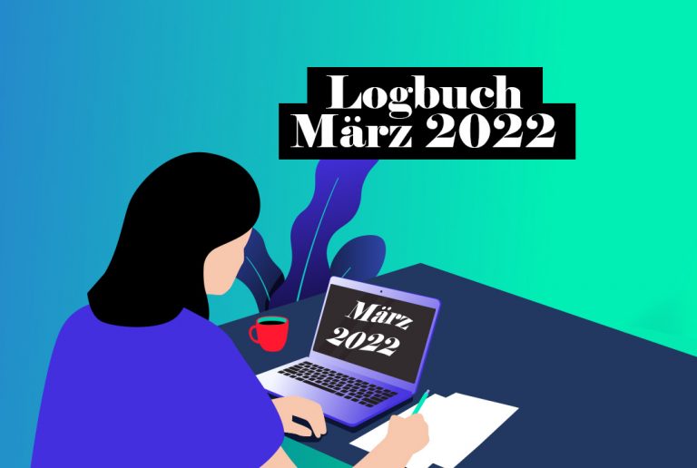 Logbuch März 2022