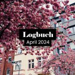 Logbuch April 2024