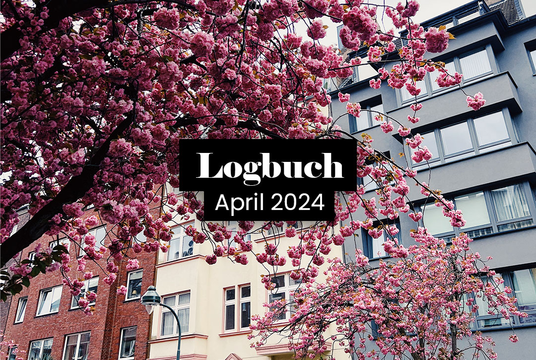 Logbuch April 2024