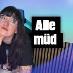 Warum haben alle aktuell keinen Bock mehr